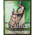 Pass the Feather: Walking Lake Erie