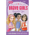 The Brave Girls: Beautiful You: A 90-Day Devotional