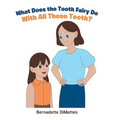 What Does the Tooth Fairy Do With All Those Teeth?