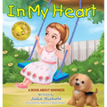 In My Heart - Mom's Choice Awards(R) Gold Recipient