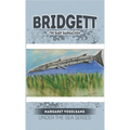 Bridgett: The Baby Barracuda: Under The Sea Series