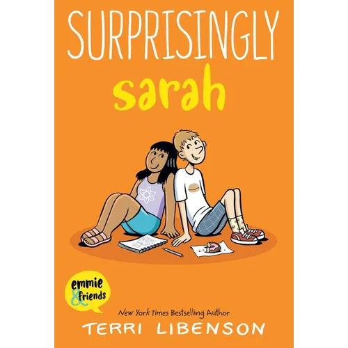 Emmie & Friends: Surprisingly Sarah: A Graphic Novel