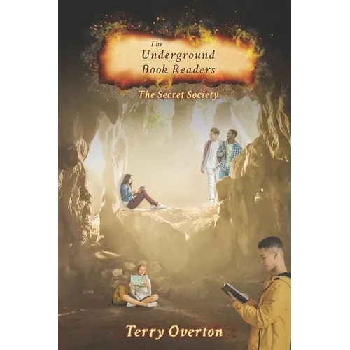 The Underground Book Readers: The Secret Society
