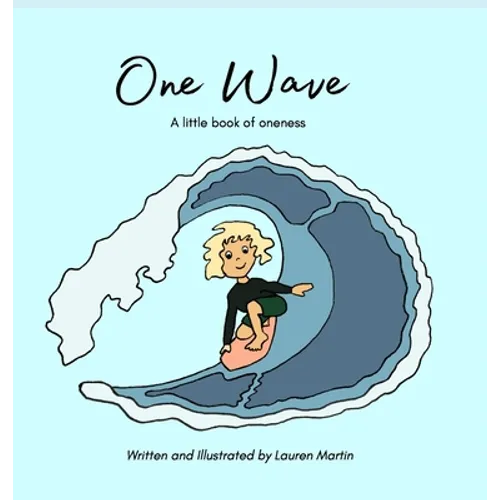One Wave: A little book of oneness