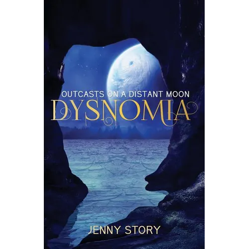 Dysnomia: Outcasts On a Distant Moon