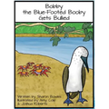 Bobby the Blue-Footed Booby Gets Bullied
