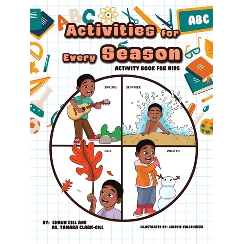 Activities for Every Season: Activity Book for Kids