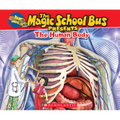 The Magic School Bus Presents: The Human Body: A Nonfiction Companion to the Original Magic School Bus Series