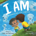 I Am: Affirmations for Children