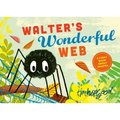 Walter's Wonderful Web: A First Book about Shapes
