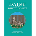 Daisy and the Dirty Dozen