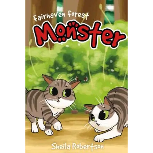 Fairhaven Forest: Monster
