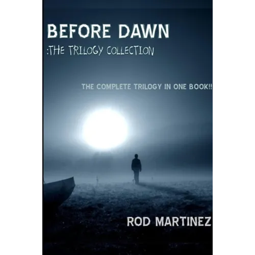 Before Dawn: Trilogy Collection