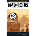 History of the World Mad Libs: World's Greatest Word Game