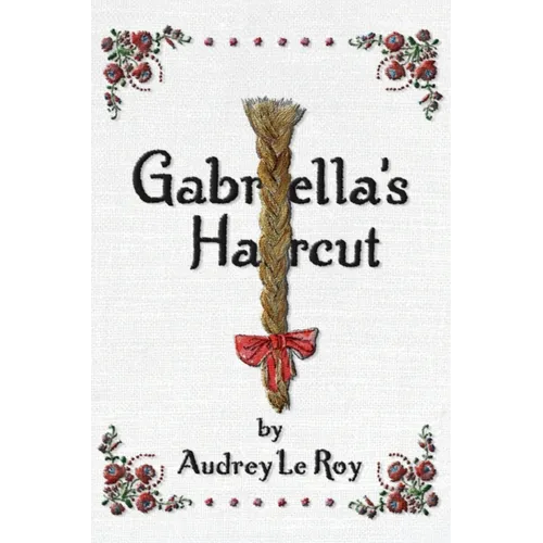 Gabriella's Haircut