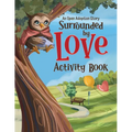 Surrounded by Love Activity Book: An Open Adoption Story