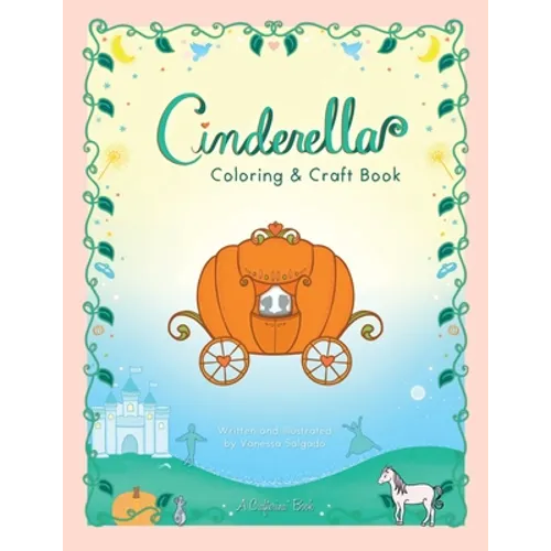 Cinderella Coloring & Craft Book