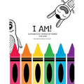I Am! Alphabetical Words of Power For Kids