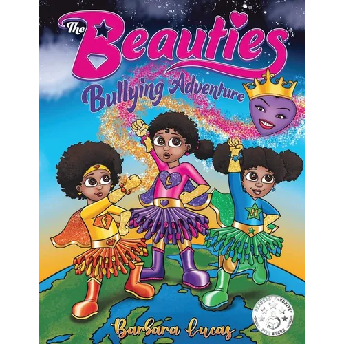 The Beauties Bullying Adventure