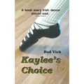 Kaylee's Choice
