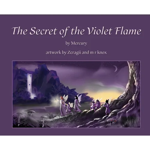 The Secret of the Violet Flame
