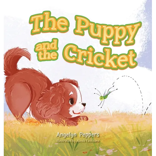 The Puppy and The Cricket