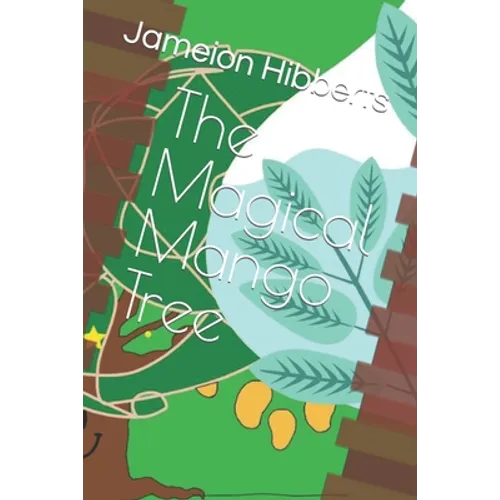 The Magical Mango Tree