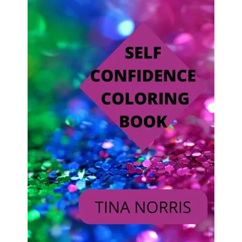 Self Confidence Coloring Book
