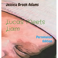 Lucas Meets Liam: Personalize Edition