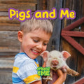 Pigs and Me: Animals and Me