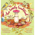 The Lonely Toadstool: A Children's Book About New Friends That Come as We Find Our Voice