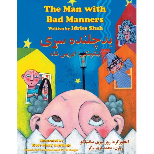 The Man with Bad Manners: Bilingual English-Pashto Edition