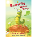 A Butterfly Without Wings