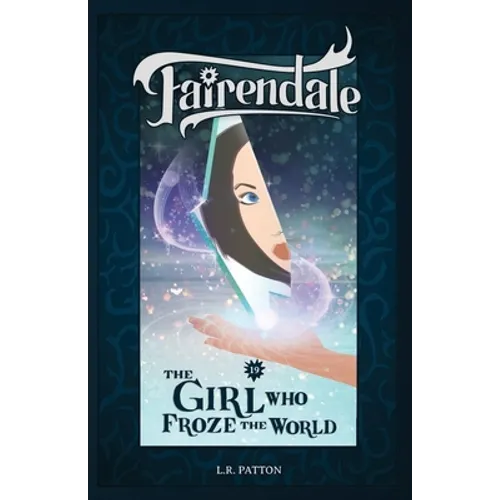 The Girl Who Froze the World