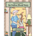 An Italian Hand Story