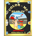 Color-Me Bradley Jetsetter!: Alliteration A-Z