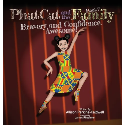 Phat Cat and the Family - Bravery and Confidence. Awesome!