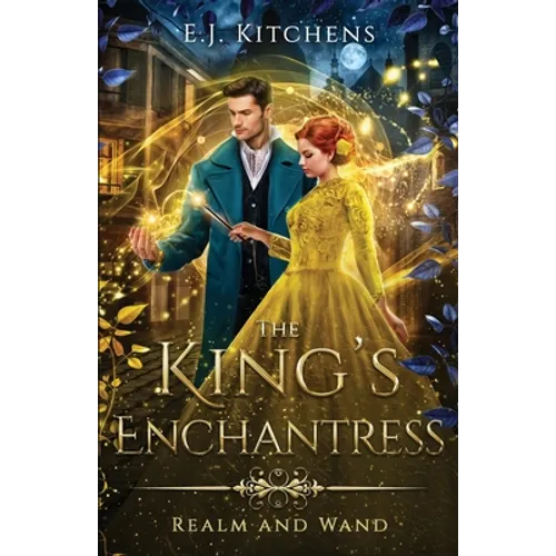 The King's Enchantress