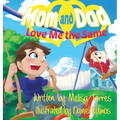 Mom and Dad Love Me the Same: An introduction to divorce from a child's perspective