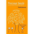 Precious Seeds Youth Journal