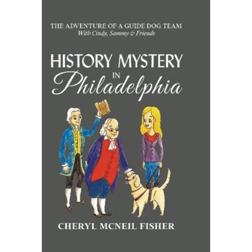 History Mystery in Philadelphia
