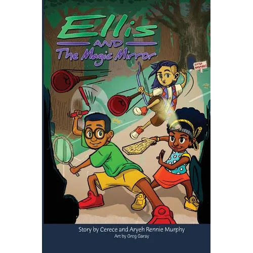 Ellis and The Magic Mirror