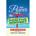 The Power of a Positive Mindset