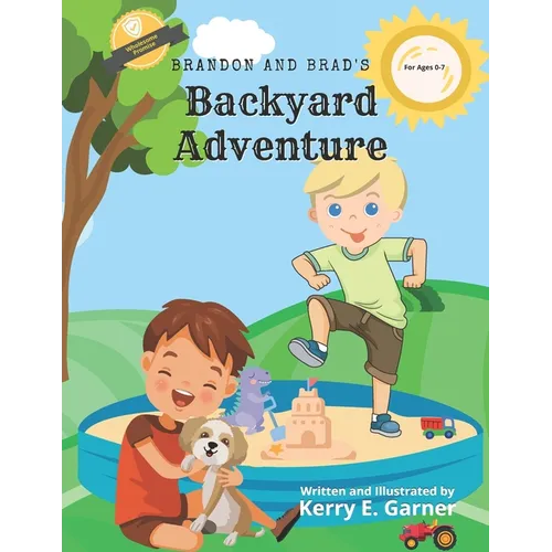 Brandon and Brad's Backyard Adventure