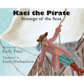 Kaci the Pirate: Scourge of the Seas
