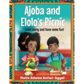 Ajoba and Elolo's Picnic: Come along and have some fun