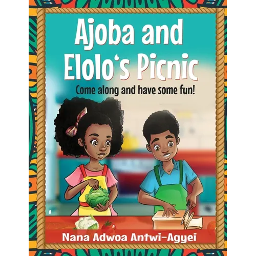Ajoba and Elolo's Picnic: Come along and have some fun