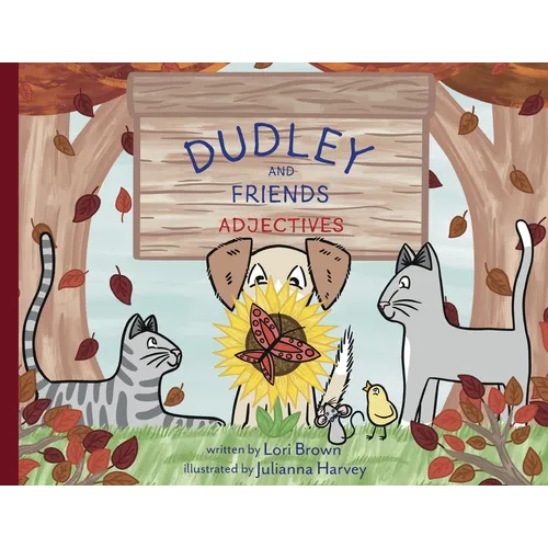 Adjectives: Dudley and Friends