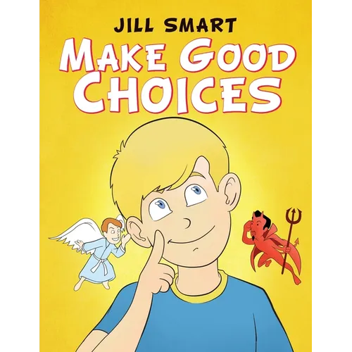 Make Good Choices