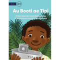 My Boat Tipi - Au Booti ae Tipi (Te Kiribati)